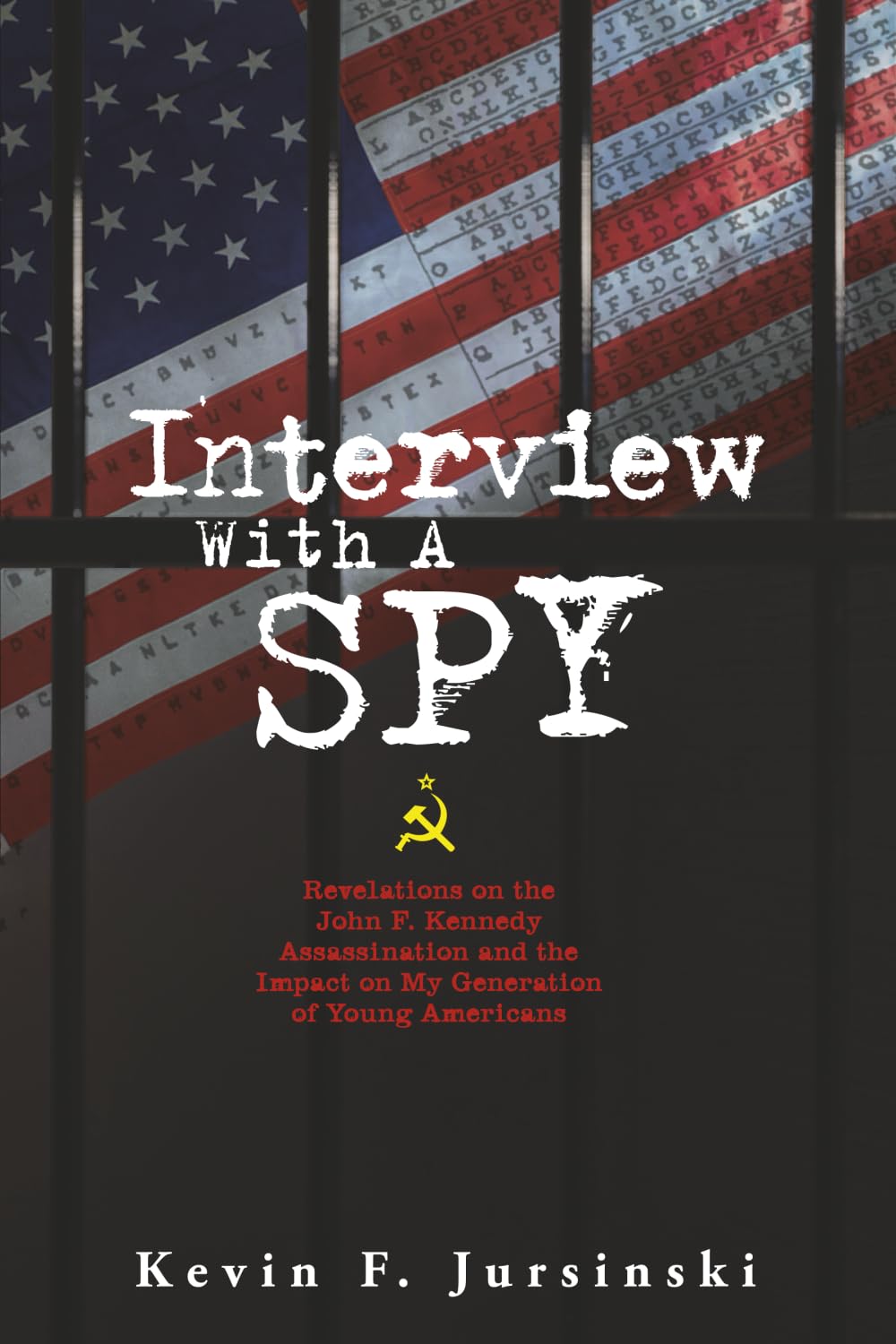 Interview With A Spy Book Cover